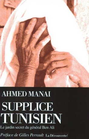Supplice-Tunisien-Le-Jardin-Secret-Du-General-Ben-Ali-Ahmed-Manai.JPG